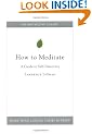 How to Meditate: A Guide to Self-Discovery