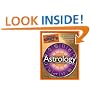 The Complete Idiot's Guide to Astrology, 4th Edition