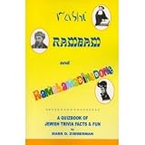 Rashi, Rambam and Ramalamadingdong : a quizbook of Jewish trivia facts & fun