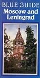 Moscow and Leningrad