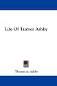 Life Of Turner Ashby