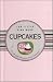 Books : Cupcakes. Piccola guida alla pasticceria in miniatura