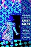 Critical and creative perspectives on fairy tales : an intertextual dialogue between fairy-tale scholarship and postmodern retellings