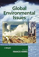 Global Environmental Issues (04) by Harris, Frances [Paperback (2004)]