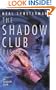 The Shadow Club Rising