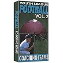 Coaching Football Teams--Youth League Football Vol # 2 [VHS]