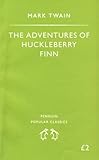 The adventures of Huckleberry Finn