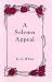 A Solemn Appeal [Paperback] by White, Ellen Gould Harmon