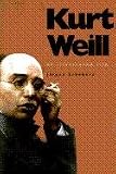 Kurt Weill: An Illustrated Life