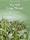The GM crop manual : a world compendium