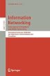 Information Networking: Convergence in Broadband and Mobile Networking. International Conference, ICOIN 2005, Jeju Island, Korea, January 31 - ... Networks and Telecommunications)