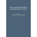 The McDonaldization of Higher Education (GPG) (PB)