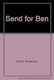 Send for Ben