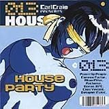 Revue Carl Craig  / House Party 013: A Planet E Mix