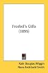 Froebel's Gifts (1895)