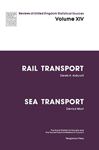 Rail Transport and Sea Transport: Rail and Sea Transport v. 14 (Reviews of UK Statistical Sources (RUKSS))