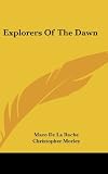 Explorers Of The Dawn