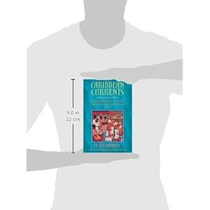 Caribbean Currents: Caribbean Music from Rumba to Reggae, Revised Edition