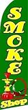 Smoke Shop Swooper Feather Flag