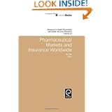 Pharmaceutical Markets and Insurance Worldwide (Advances in Health Economics & Health Services Research): 22'