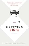 The Marrying Kind?: Debating Same-Sex...