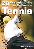 Peter Smith: 20 Essential Drills for Beginner's Tennis (DVD)