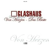 Von Herzen - Das Beste (CD+DVD) - Glashaus