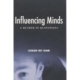 Influencing Minds: A Reader in Quotations