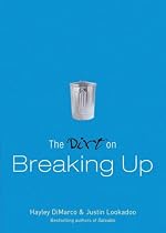 The Dirt on Breaking Up: A Dateable Book