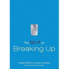 The Dirt on Breaking Up: A Dateable Book