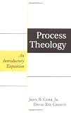 Process Theology: An Introductory Exposition