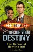 The Horror of Howling Hill: Decide Your Destiny No. 4 ("Doctor Who")