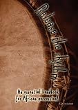 Release the Rhythm: An Essential Handbook for African Percussion. CD included