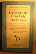 English society in the early Middle Ages (1066-1307) (Pelican history of England series;vol.3)