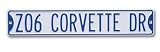 Z06 Corvette Drive Street Sign