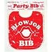 Blow Job Bib