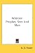 Whittier: Prophet, Seer and Man Whittier: Prophet, Seer and Man