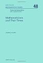 Mathematicians and Their Times (Mathematics Studies)