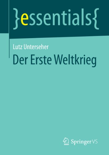 Der Erste Weltkrieg (essentials) (German Edition)