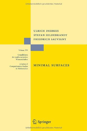 Minimal surfaces / Ulrich Dierkes, Stefan Hildebrandt, Friedrich Sauvigny ; with assistance and contributions by A. Küster and R. Jakobの表紙