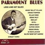 Paramount Blues: Lock & Key Blues