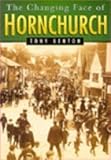 The changing face of Hornchurch