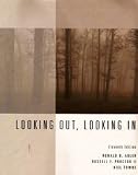 Looking Out, Looking In (with CD-ROM and InfoTrac)