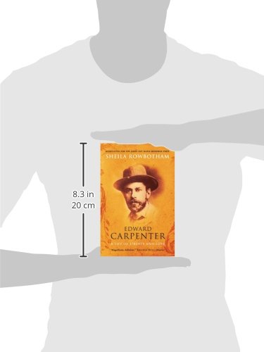 Edward Carpenter: A Life of Liberty and Love