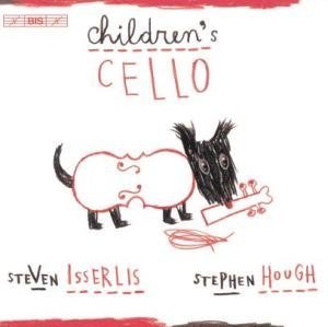 CD-Charts  Music : Steven Isserlis - Children's Cello