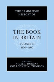 Cambridge History of the Book in Britain, Vol. 2 (The Cambridge History of the Book in Britain) (Volume 2)
