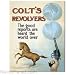All Products : Colt - The World Over Tin Sign
