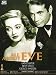 Search : All About Eve (Full Length. 138 Minutes. Bette Davis, Anne Baxter, George Sanders)