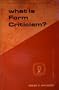 What Is Form Criticism? (Guides to Biblical Scholarship: New Test)
