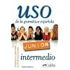 Uso Junior: Intermedio - Uso de la gram�tica espa�ola Junior: �bungsbuch